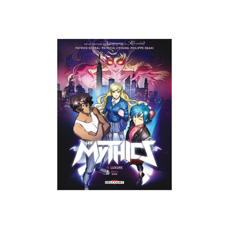 Les Mythics - tome 11 Luxure