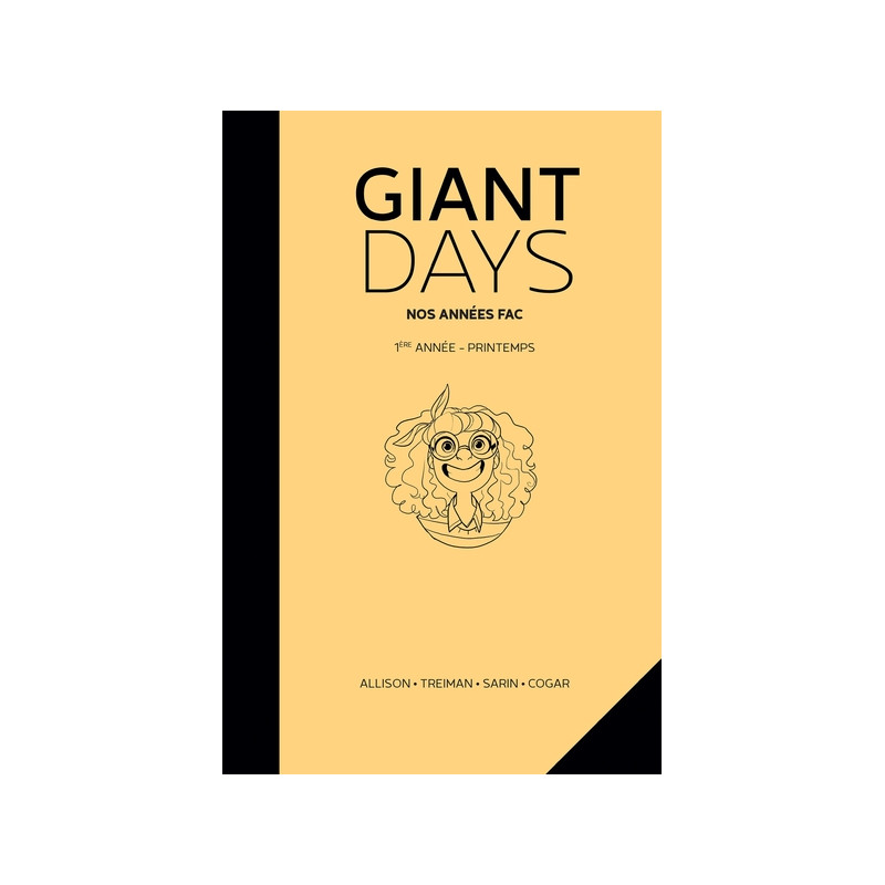 Giant Days - 1ère ANNÉE : PRINTEMPS
