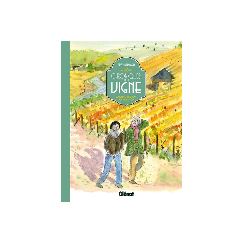 Chroniques de la vigne