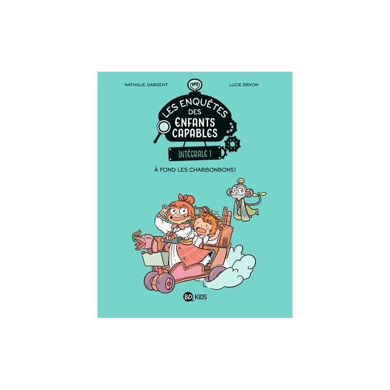 Les enquêtes des enfants capables intégrale, Tome 01