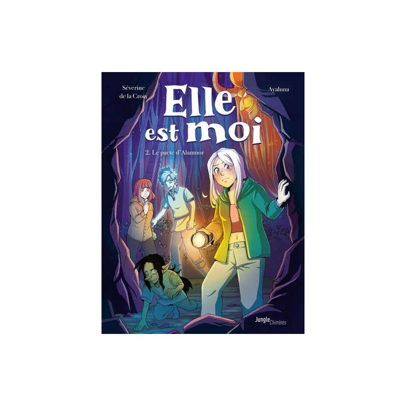 Elle est moi - Tome 2 Le pacte d'Alamnor