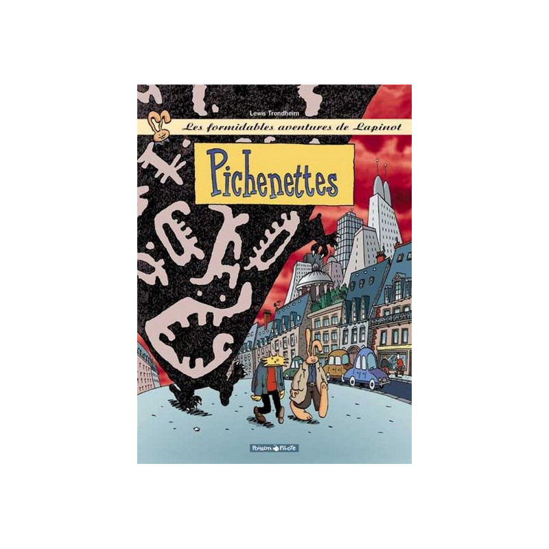 Les Formidables Aventures de Lapinot - Tome 2 - Pichenettes