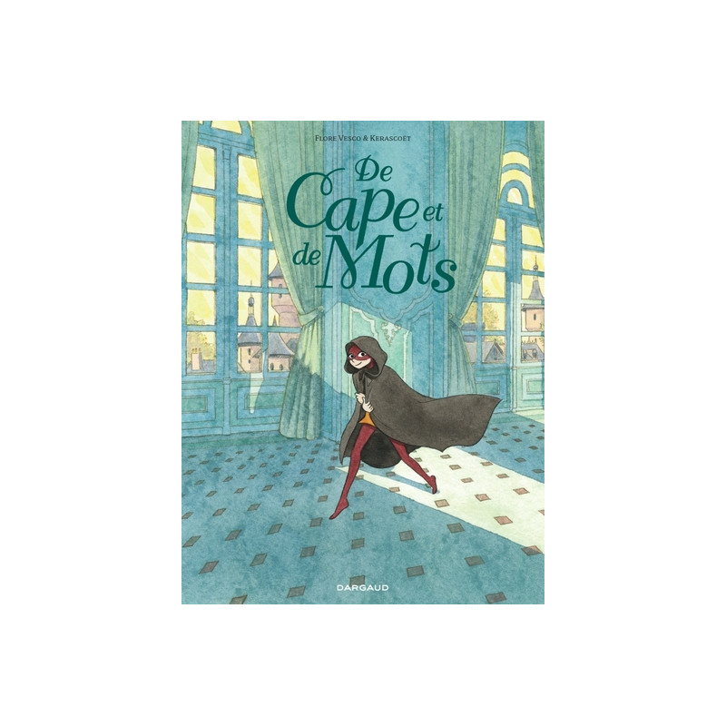 De cape et de mots