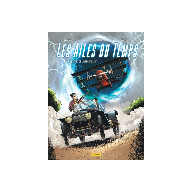 Les Ailes du temps - Tome 2 - Le temps de l’affrontement