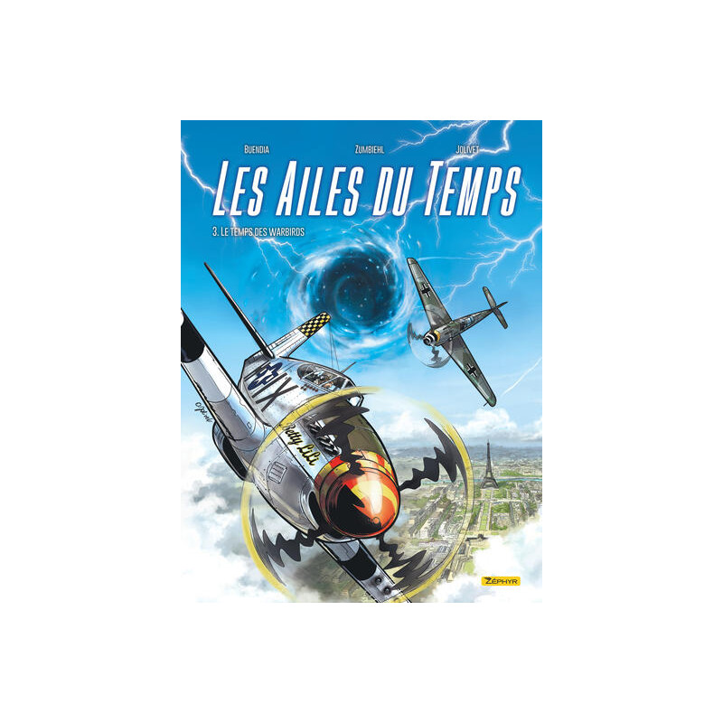 Les Ailes du temps - Tome 3 - Le temps des Warbirds