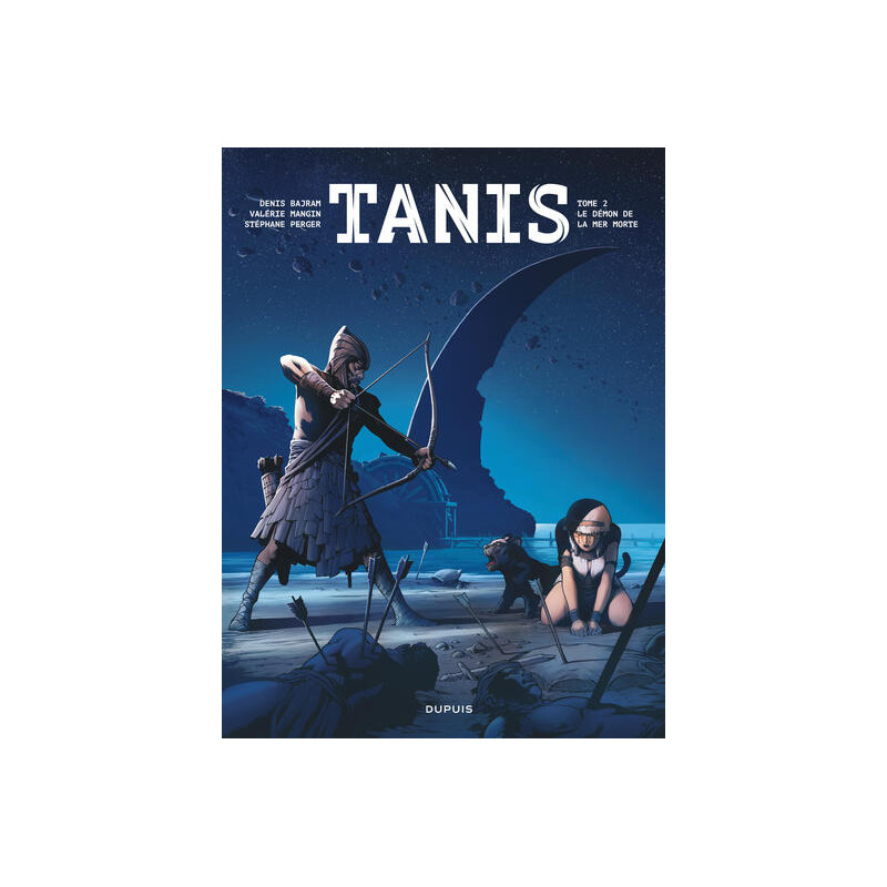 Tanis - Tome 2 - Le démon de la mer morte