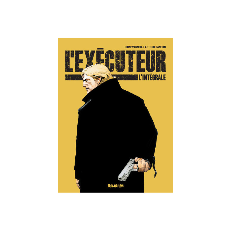L' Exécuteur - Intégrale