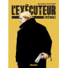 L' Exécuteur - Intégrale