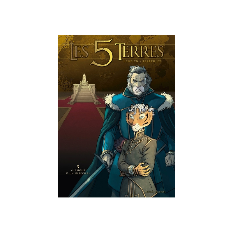 Les 5 Terres T03 - « L'Amour d'un imbécile »
