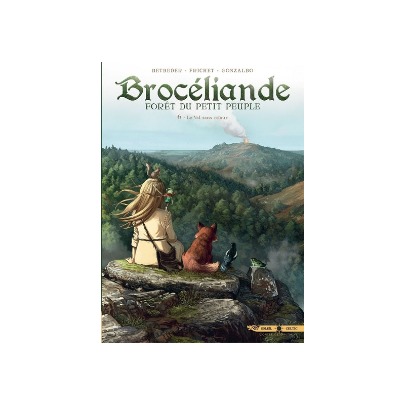 Brocéliande - tome 06 Le val sans retour