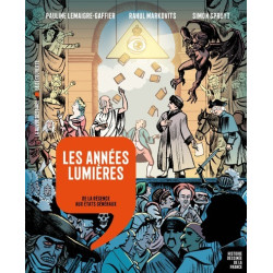 Les années Lumières - De la...