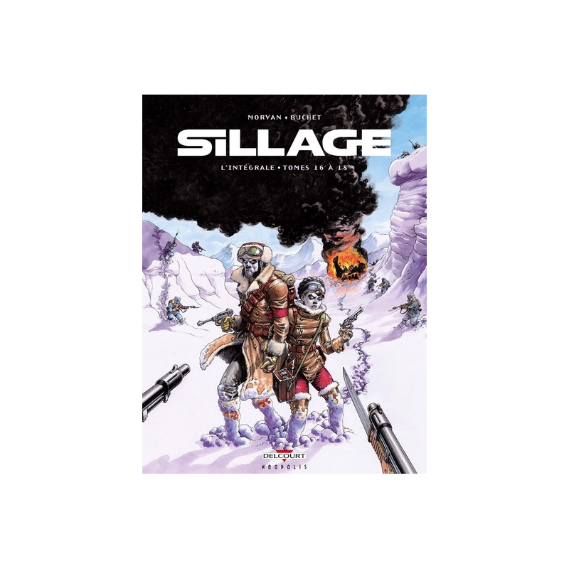 Sillage - Intégrale T16 à T18