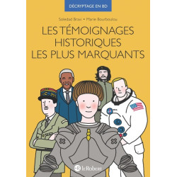 Les témoignages historiques...