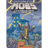 MOBS, La vie secrète des monstres Minecraft  - Tome 03