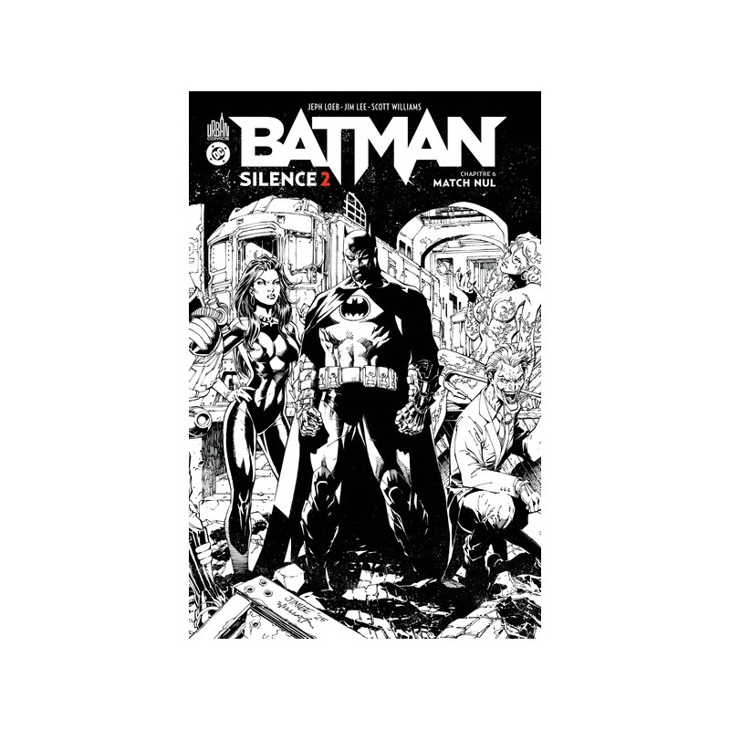 Batman Silence 2 - Chapitre 6