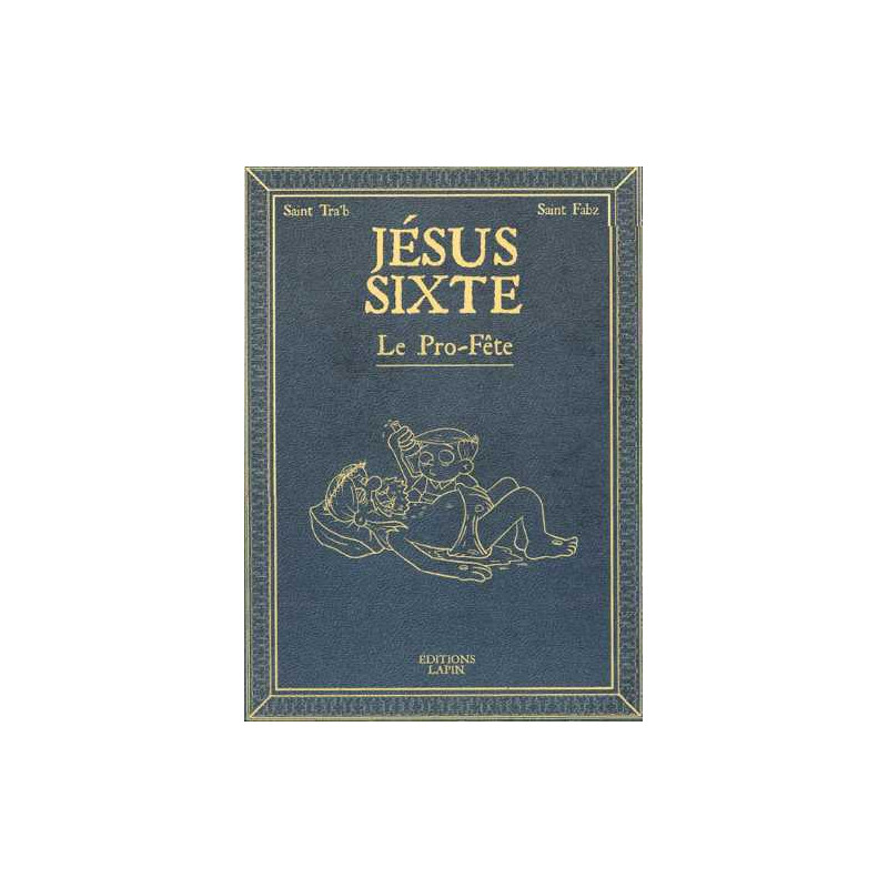 Jésus Sixte T02
