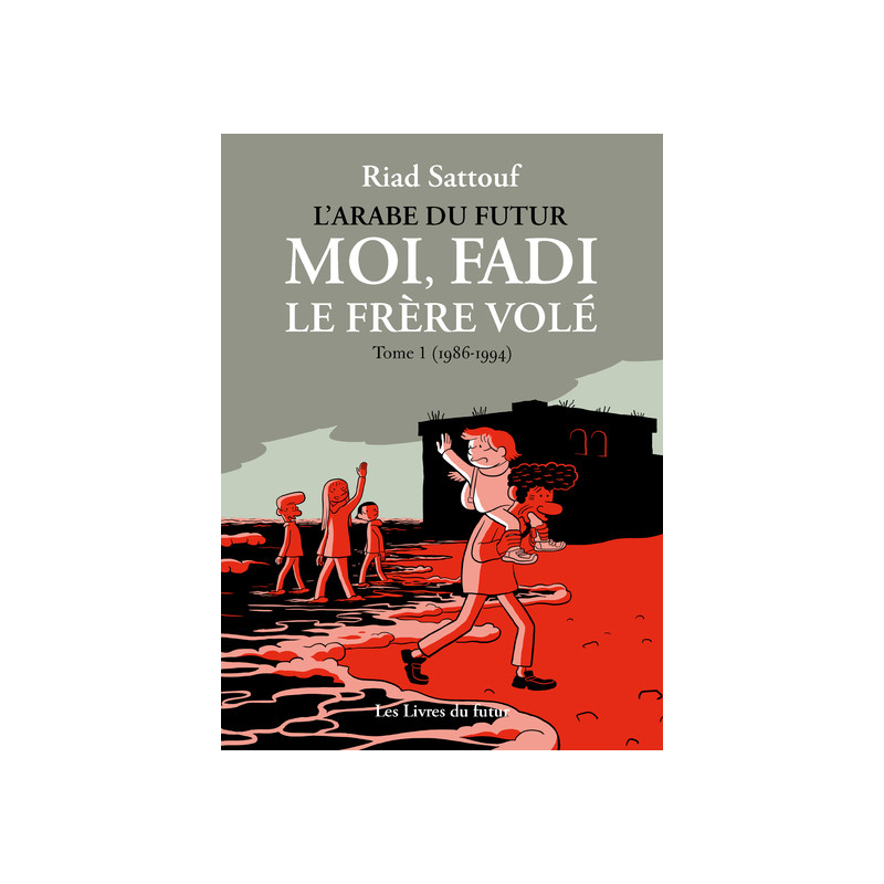 Moi, Fadi, le frère volé - Tome 01 (1986-1994)