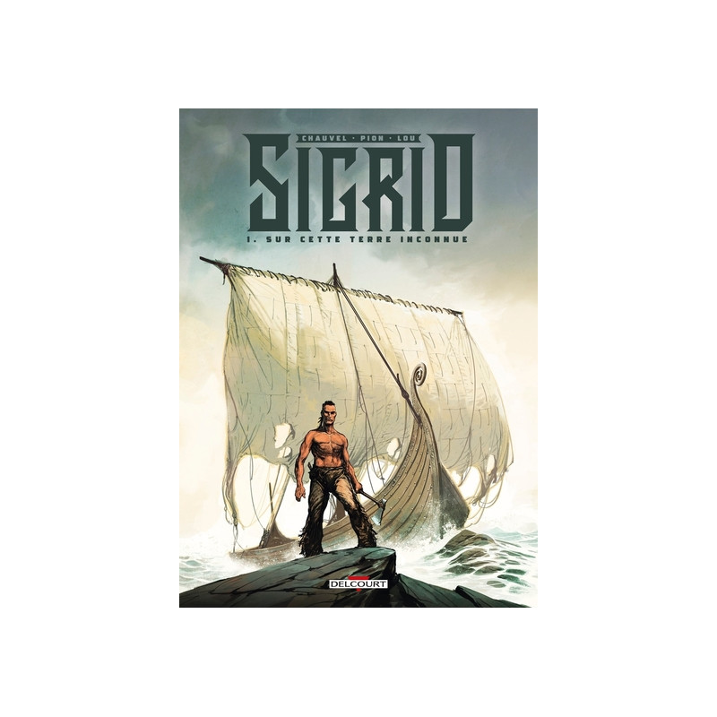 Sigrid T01 - Sur cette terre inconnue