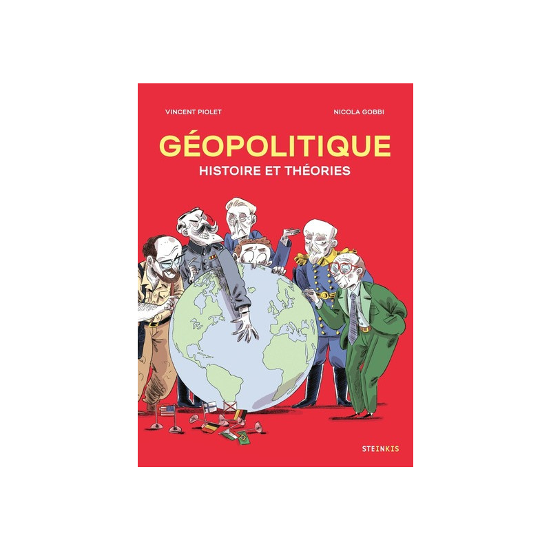 Géopolitique - Histoire et théories