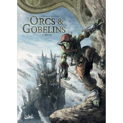 Orcs et Gobelins T02 - Myth