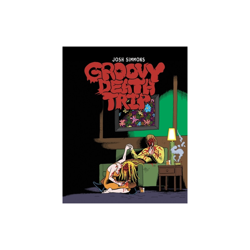 Groovy death trip