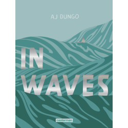 In waves