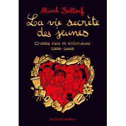 La vie secrète des jeunes -...