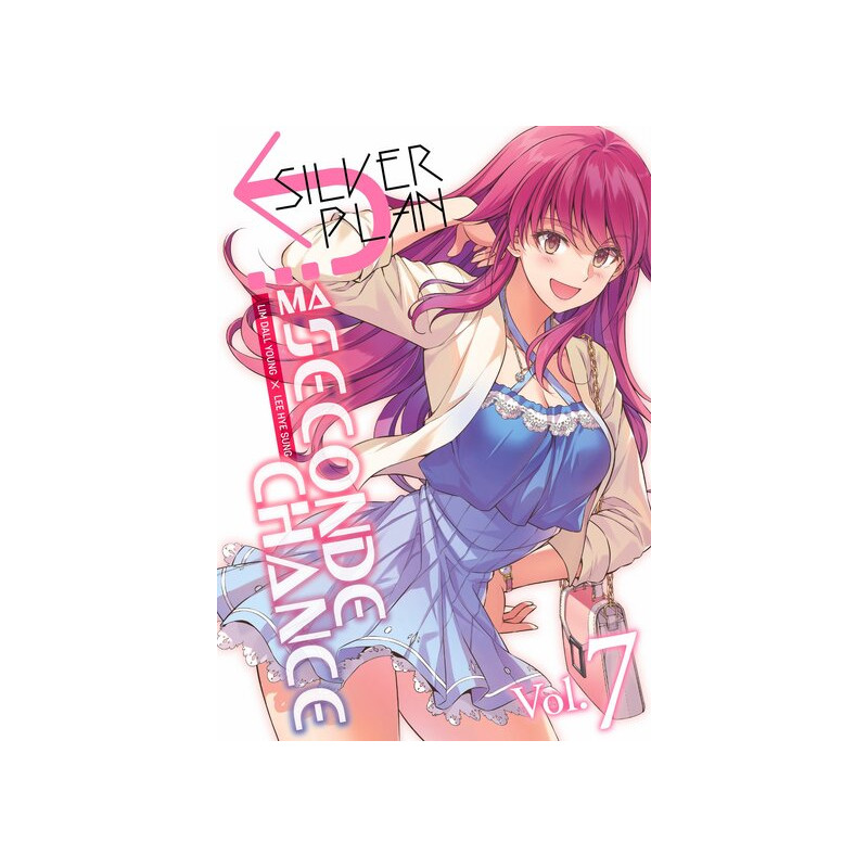 Silver Plan : Ma seconde chance - Tome 07