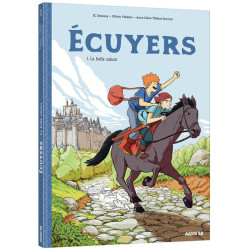 Écuyers - Tome 1 La belle...
