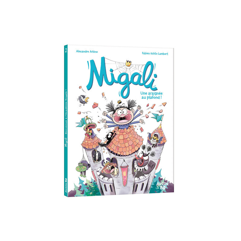 Migali - Tome 02 Une araignée au plafond