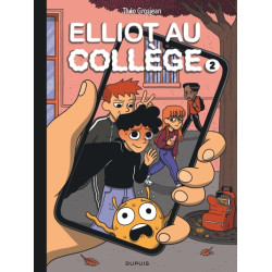 Elliot au collège - Tome 2...