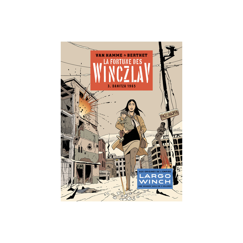 La fortune des Winczlav - Tome 3 - Danitza 1965