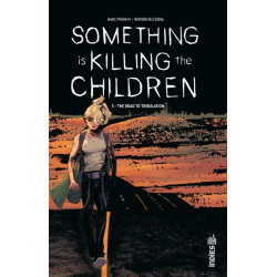 Something is Killing the...