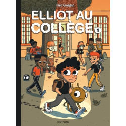 Elliot au collège - Tome 1...