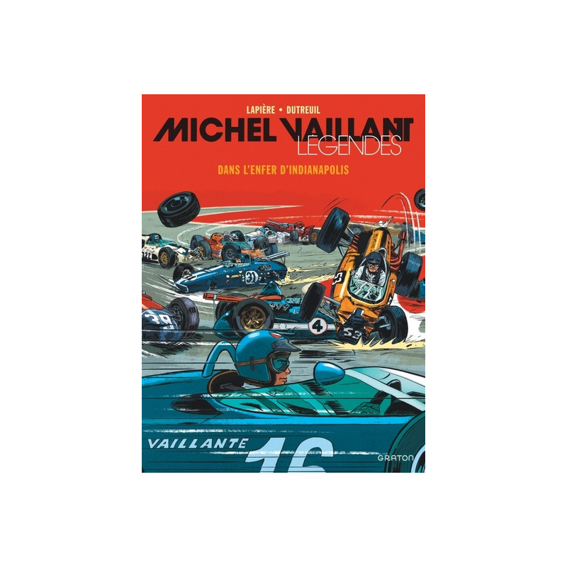 Michel Vaillant - Légendes - Tome 1 - Dans l’enfer d’Indianapolis