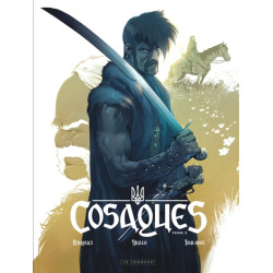 Cosaques - Tome 2 - Dans la...