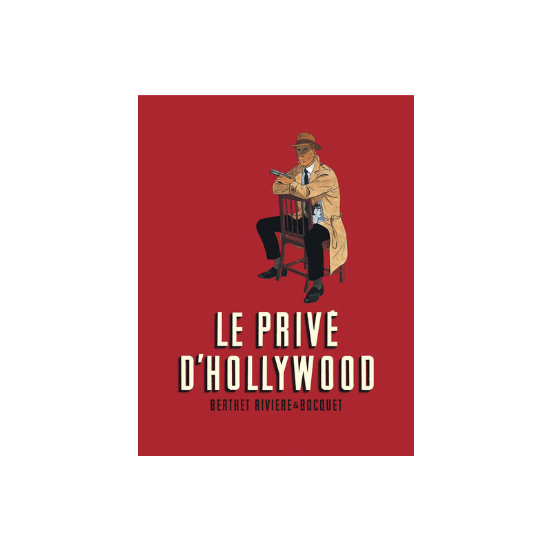 Le Privé d’Hollywood - Intégrale
