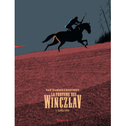 La fortune des Winczlav  -...