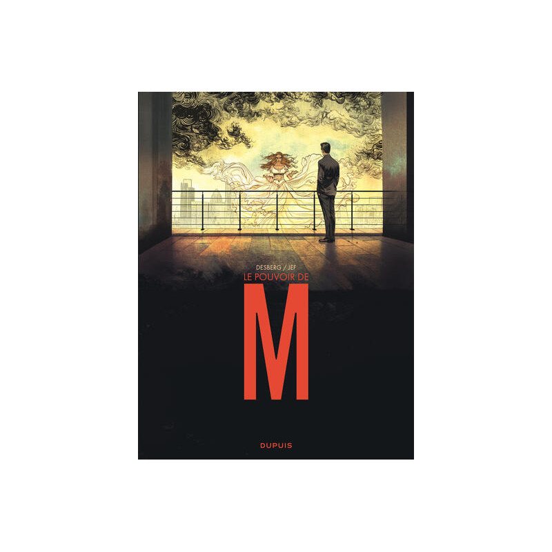 Le pouvoir de M