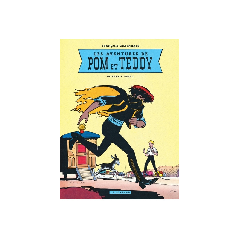 Intégrale Pom et Teddy - Tome 2