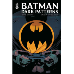 Batman Dark Patterns...