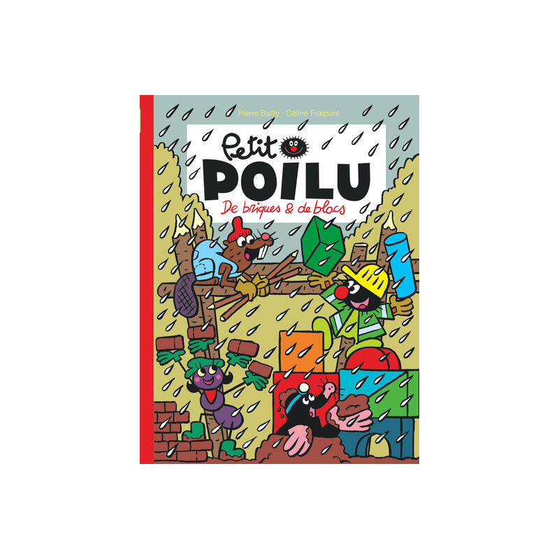 Petit Poilu - Tome 32 - De briques et de blocs