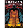 Batman Dark Patterns Affaire 2