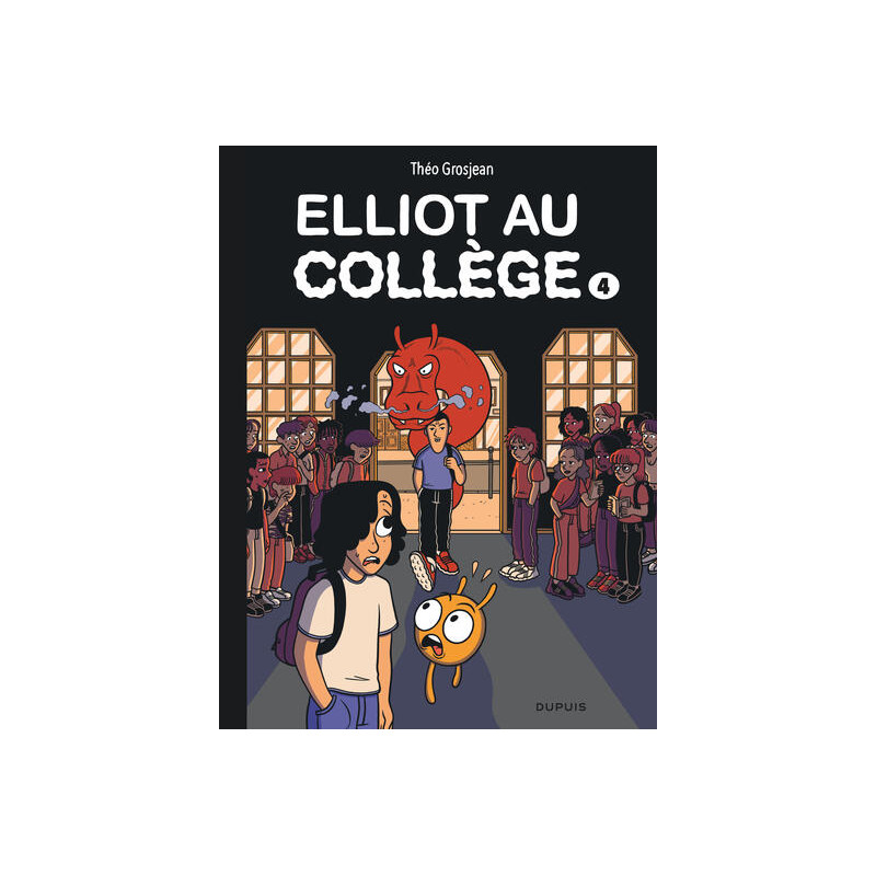 Elliot au collège - Tome 4 - Dernier frisson