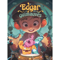 Edgar et les guimauves -...