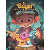 Edgar et les guimauves - Tome 1 - Trois petites bombes sucrées
