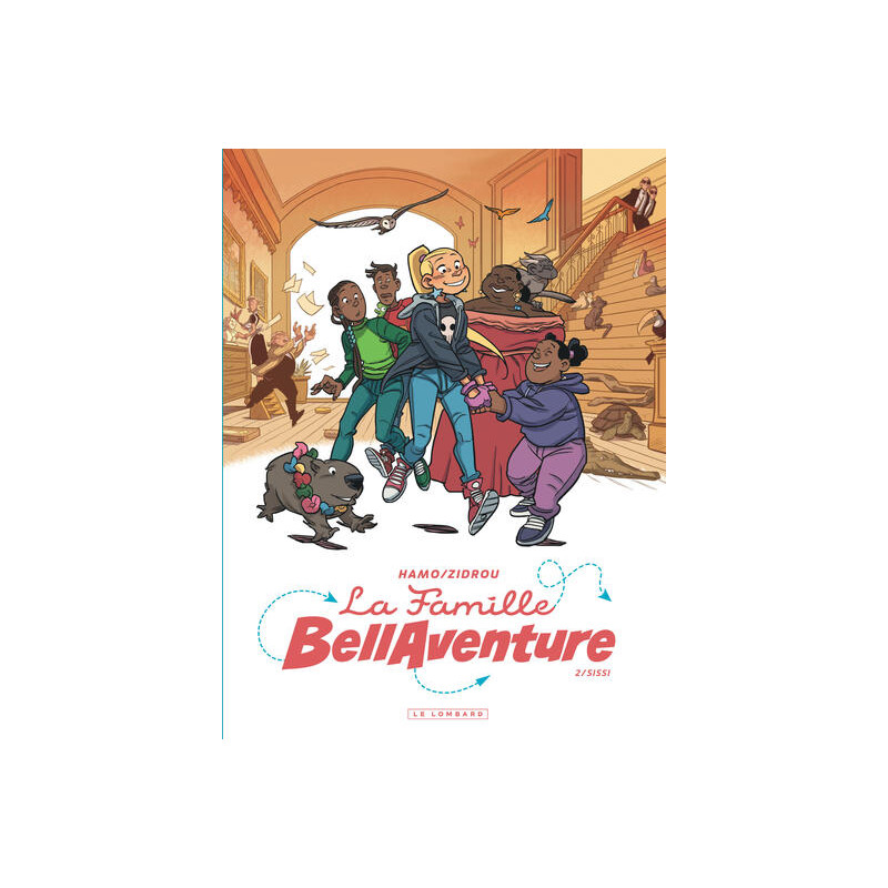 La Famille Bellaventure - Tome 2 - Sissi