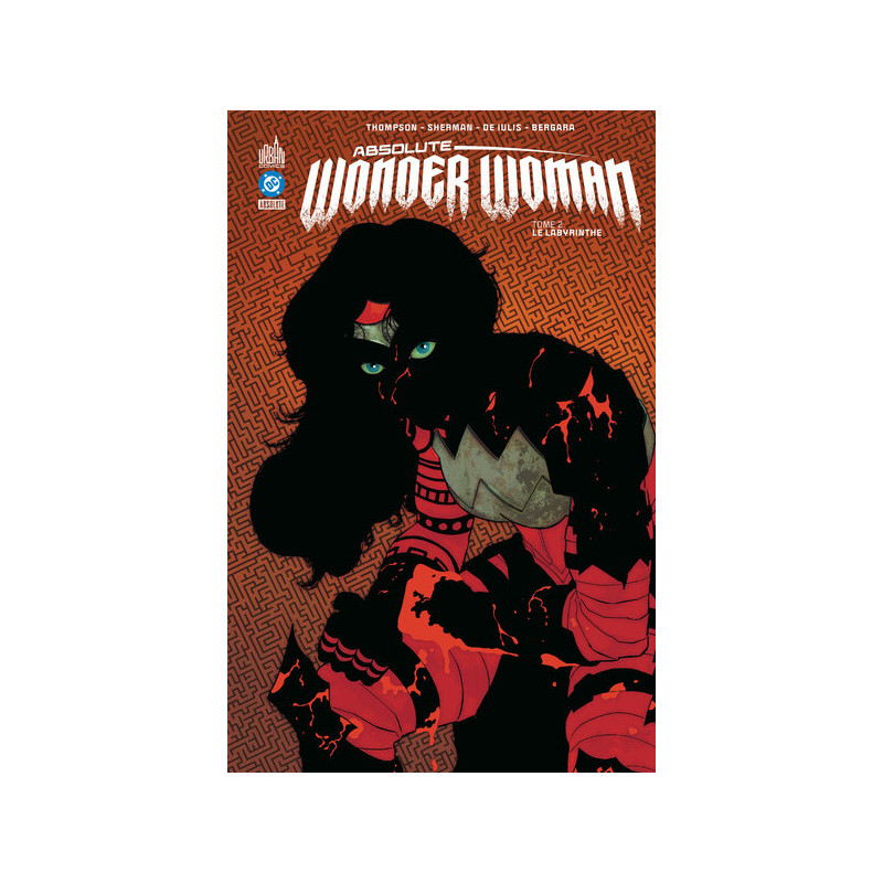 Absolute Wonder Woman  Tome 2
