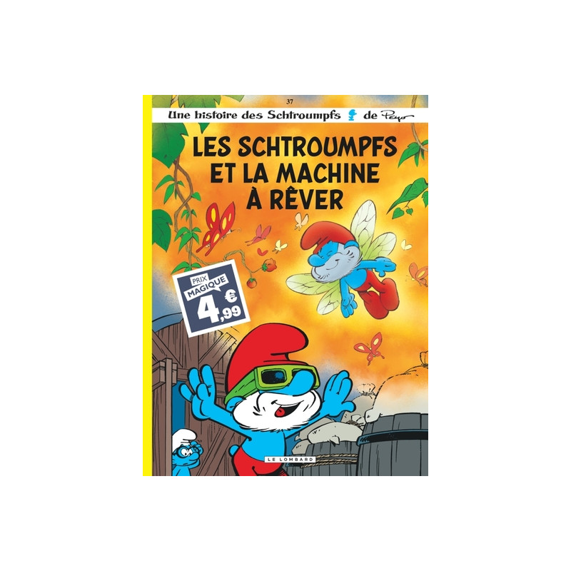 Les Schtroumpfs Lombard - Tome 37 - Les Schtroumpfs et la machine à rêver
