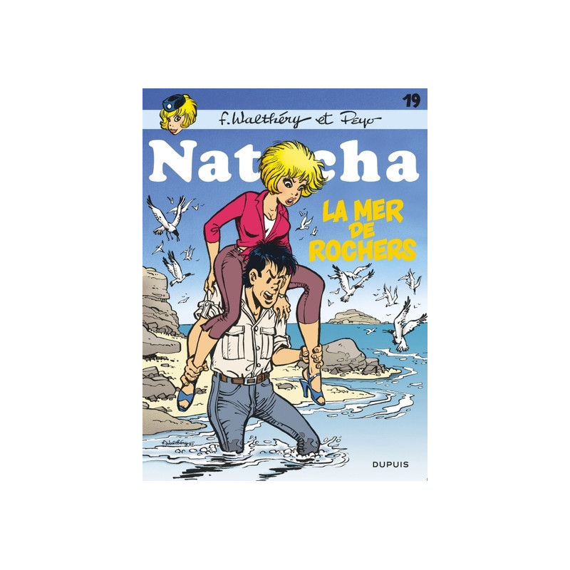 Natacha - Tome 19 - La mer des rochers